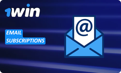 1Win Email Subscriptions