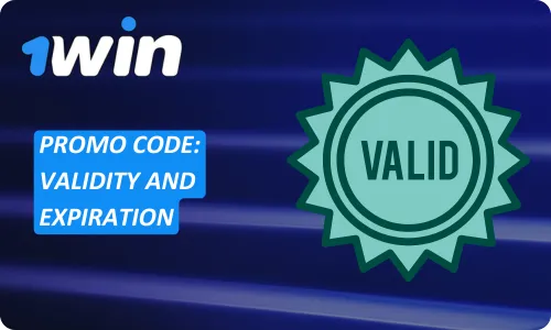 1Win Validity and Expiration of the Promo Code